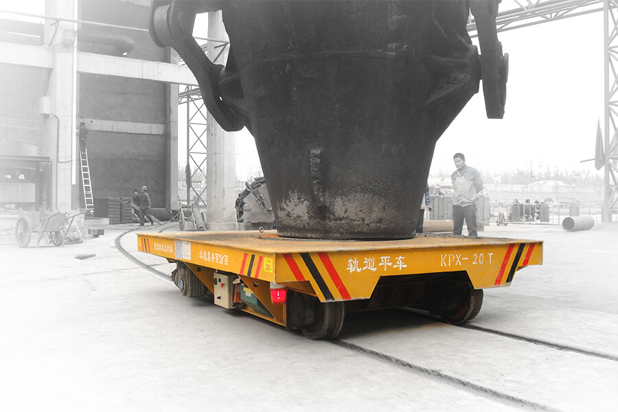 20ton Transfer Car-Industrial Ladle Transfer Car on Rail with High Temperature and Heat Insulation Material